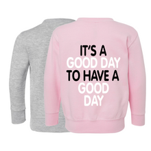 Load image into Gallery viewer, GOOD DAY Crewneck Sweatshirt