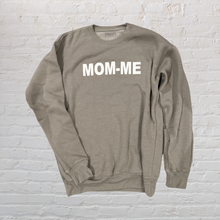 Load image into Gallery viewer, MOM-ME Crewneck Sweatshirt