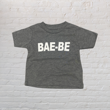 Load image into Gallery viewer, BAE-BE Tee