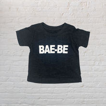 Load image into Gallery viewer, BAE-BE Tee