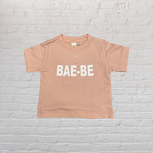 Load image into Gallery viewer, BAE-BE Tee