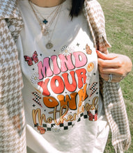 Load image into Gallery viewer, MIND YOUR OWN MOTHERHOOD Tee
