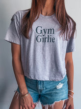 Load image into Gallery viewer, Gym Girlie Tee
