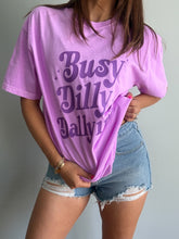 Load image into Gallery viewer, Busy Dilly Dallying Tee
