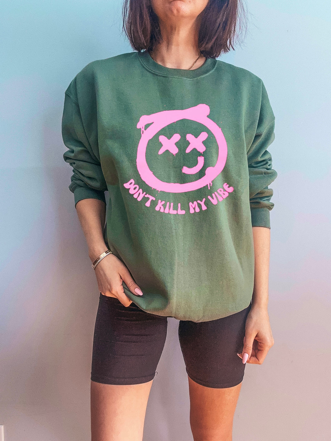 DON’T KILL MY VIBE Crewneck Sweatshirt