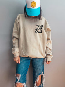 TIRED MOMS CLUB Crewneck Sweatshirt