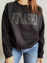 Load image into Gallery viewer, PULASKI Crewneck Sweatshirts (more options available)
