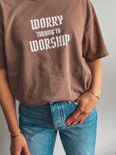 Load image into Gallery viewer, Worry Turning To Worship Adult Tee
