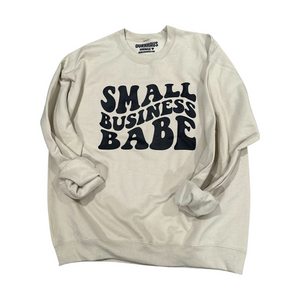 SMALL BUSINESS BABE Crewneck Sweatshirt