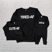 Load image into Gallery viewer, TIRED-AF Crewneck Sweatshirt
