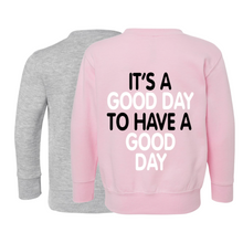 Load image into Gallery viewer, GOOD DAY Crewneck Sweatshirt
