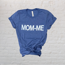 Load image into Gallery viewer, MOM-ME Tee
