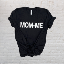 Load image into Gallery viewer, MOM-ME Tee
